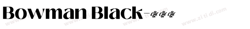 Bowman Black字体转换